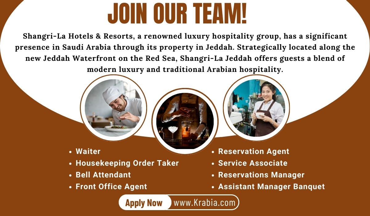 Shangri-La Hotels & Resorts Jobs Saudi Arabia