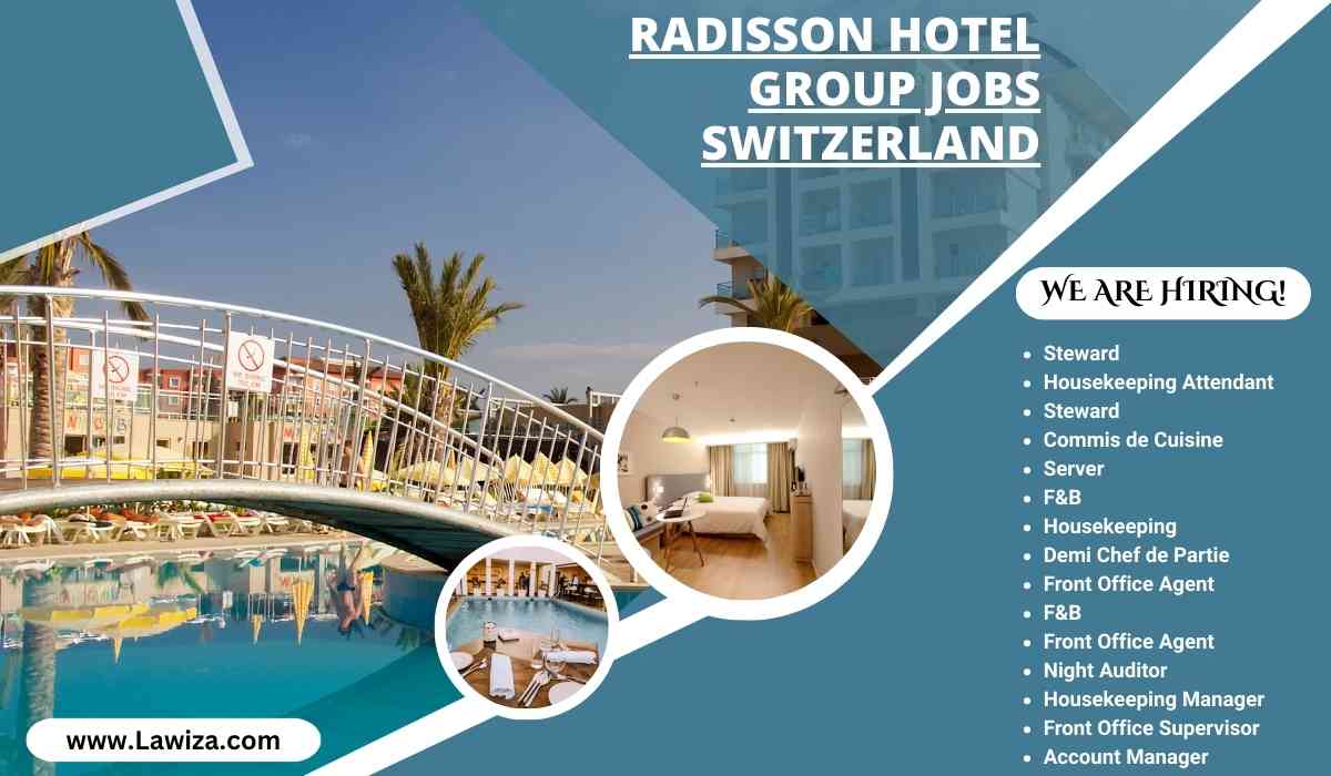 Radisson Hotel Group Jobs Switzerland